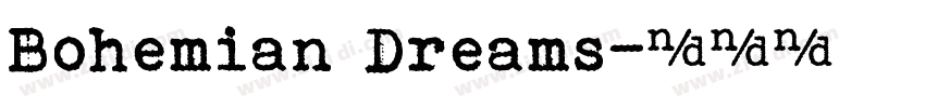 Bohemian Dreams字体转换